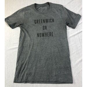 Or Nowhere By Knowlita T Shirt Greenwich Or Nowhere Logo Gray Size XSmall